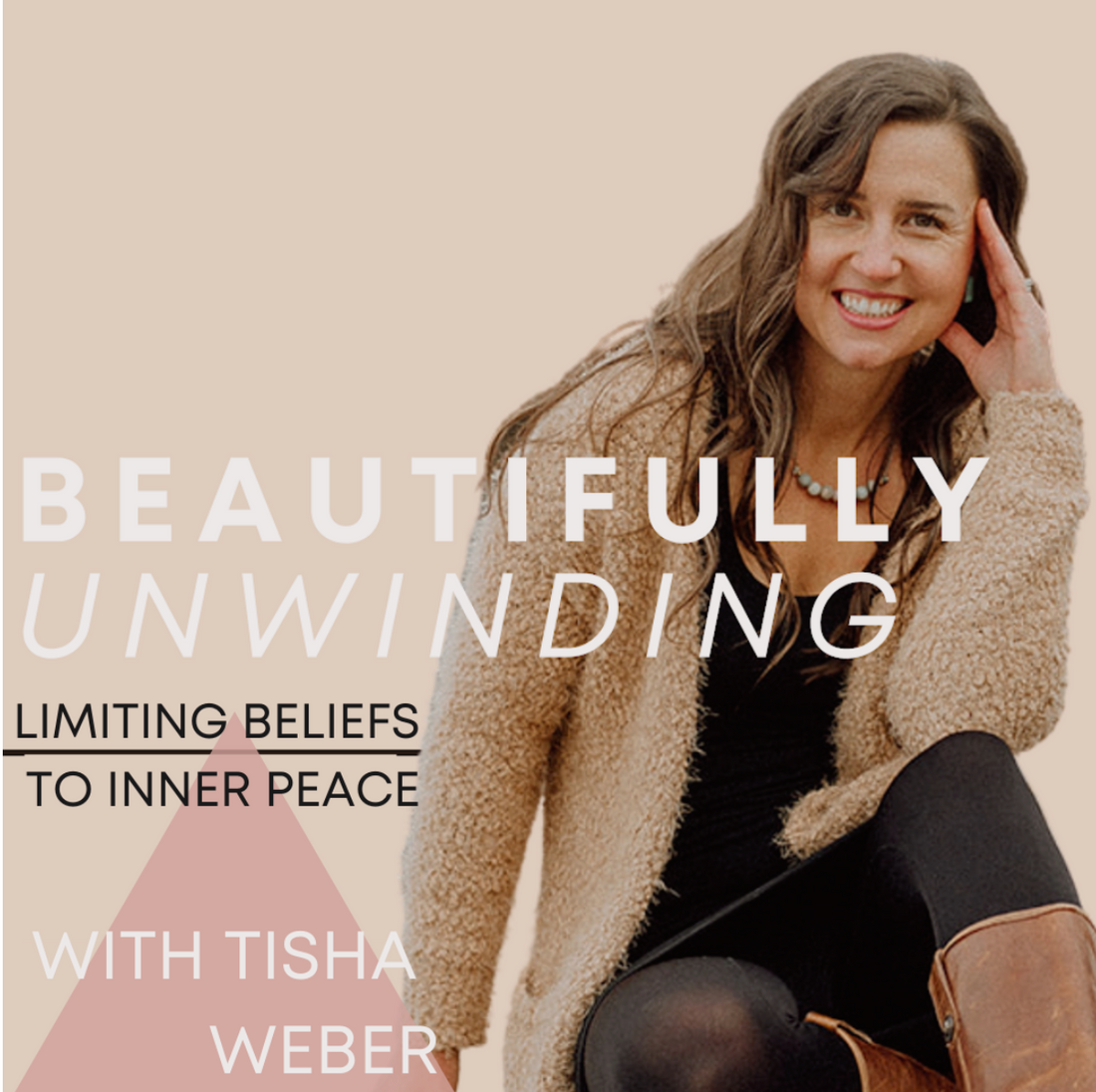 Beautifully Unwinding Podcast